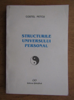 Costel Petcu - Structurile universului personal