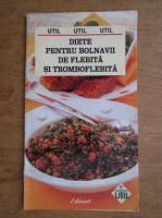 Diete pentru bolnavi de flebita si tromboflebita