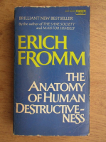 Erich Fromm - The anatomy of human destructiveness