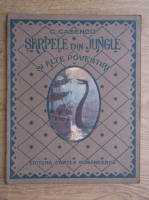 G. Gasenco - Sarpele din jungle si alte povestiri (1925)