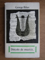 George Balan - Dincolo de muzica