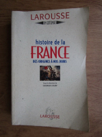 Anticariat: Georges Duby - Histoire de la France des origines a nos jours