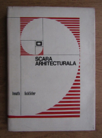 Heath Licklider - Scara arhitecturala (editie bilingva)