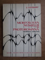 Anticariat: Ion Coteanu - Morfologia numelui in protoromana