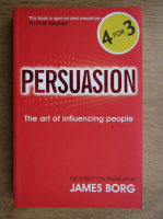 James Borg - Persuasion. The art of influencing people
