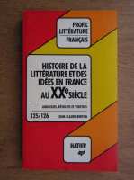 Jean Claude Berton - Histoire de la litterature francaise au XXe siecle