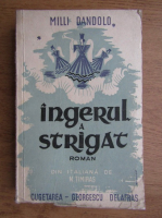 Milli Dandolo - Ingerul a strigat (1943)