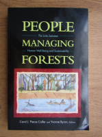 People managing forests. The link between human well being and sustainability