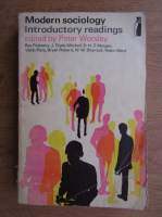 Peter Worsley - Modern sociology. Introductory readings