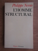 Philippe Nemo - L'Homme structural