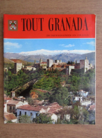 Tout Granada. 150 photographies en couleur