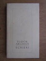 Tudor Arghezi - Scrieri