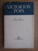 Victor Ion Popa - Teatru 