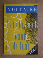 Voltaire - Catehismul omului de lume