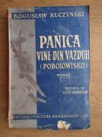 Boguslaw Kuczynski - Panica vine din vazduh (1941)