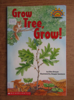 Ellen Dreyer - Grow tree, grow!