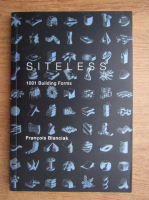 Francois Blanciak - Siteless. 1001 building forms