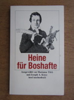 Heinrich Heine - Heine fur Boshaffe