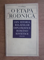 Ion M. Oprea - O etapa rodnica din istoria relatiilor diplomatice Romano-Sovietice