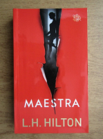 Anticariat: L.H. Hilton - Maestra