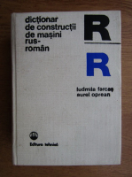 Ludmila Farcas - Dictionar de contructii de masini rus-roman