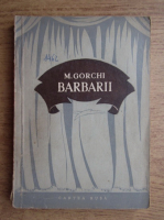 M. Gorchi - Barbarii