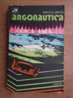 Anticariat: Mircea Oprita - Argonautica