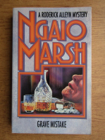 Ngaio Marsh - Grave mistake