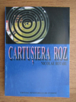 Nicolae Rotaru - Cartusiera roz