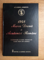 Anticariat: Paun Ioan Otiman - 1948, marea drama a Academiei Romane