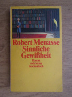 Robert Menasse - Sinnliche Gewissheit