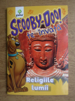 Scooby-Doo te invata religiile lumii