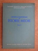 Studii si materiale de istorie medie (volumul 1)