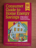 Alex Wilson - Consumer guide to home energy savings