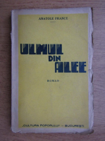 Anticariat: Anatole France - Ulmul din alee (1937)