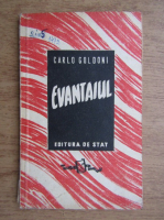 Carlo Goldoni - Evantaiul (1948)