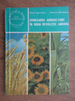 David Davidescu - Chimizarea agriculturii in noua revolutie agrara