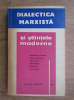 Dialectica marxista si stiintele moderne