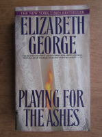 Elisabeth George - Playing for the ashes