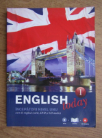 English today. Incepatori nivel unu (fara CD)