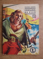 George Anania - Corsarul e fier (numarul 2)