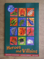 Geraldine MCCaughrean - Heroes and villains