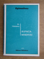Gh. Vladutescu - Bufnita Minervei