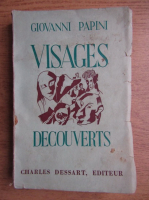 Giovanni Papini - Visages decouverts (1942)