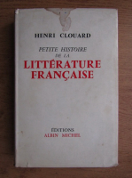 Henri Clouard - Litterature Francaise