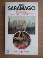 Anticariat: Jose Saramago - Evanghelia dupa Isus Cristos