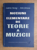 Ludovic Paceag - Notiuni elementare de teorie a muzicii