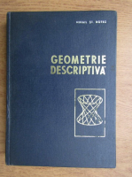 Anticariat: Mihail St. Botez - Geometrie descriptiva