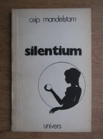 Osip Mandelstam - Silentium