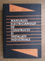 T. Canescu - Manualul electricianului de constructii si instalatii industriale
